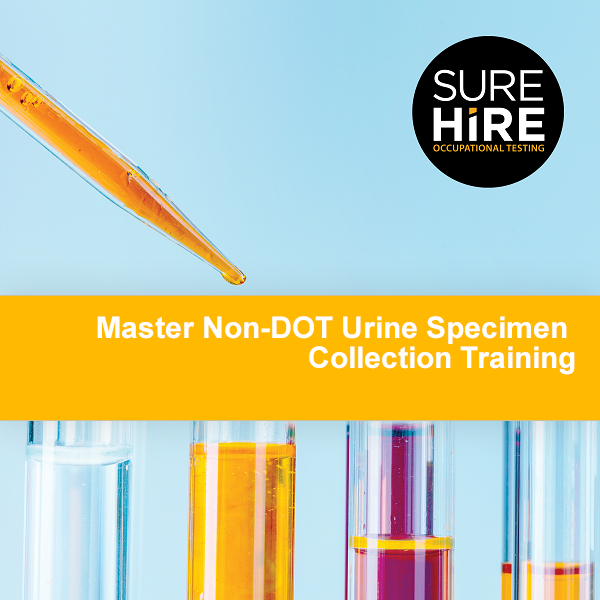 SureHire Master Non-DOT Urine Specimen Collection Training 